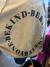 Load image into Gallery viewer, Top: Be Kind Sweatshirt