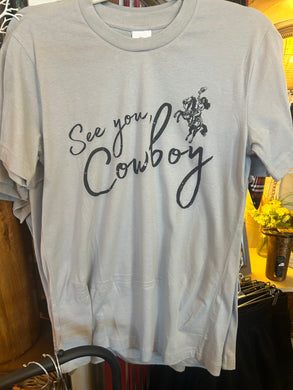 Tee: See you Cowboy