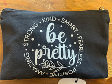 Load image into Gallery viewer, Makeup Bag: Be Pretty