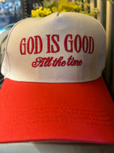 Load image into Gallery viewer, Hat: God is good